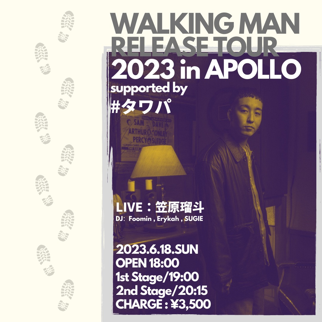 WALKING MAN RELEASE TOUR 2023 supported by #タワパ