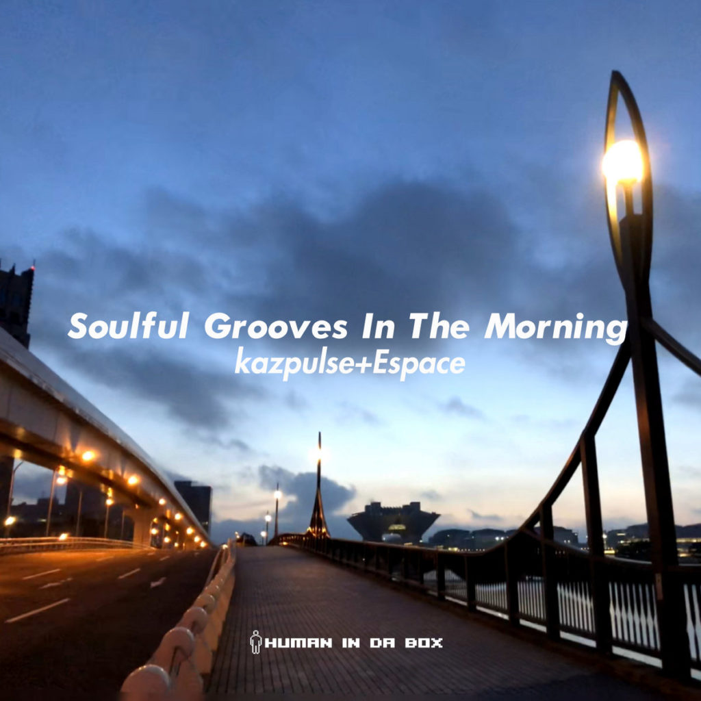 Soulful Grooves In The Morning